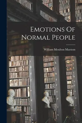 Emócie normálnych ľudí - Emotions Of Normal People