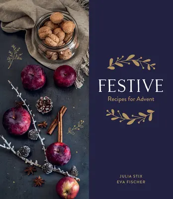 Sviatočné - recepty na advent - Festive - Recipes for Advent