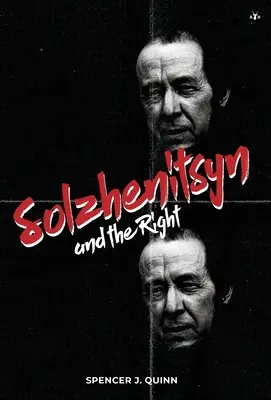 Solženicyn a právo - Solzhenitsyn and the Right