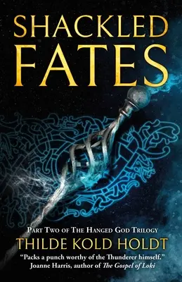 Spútané osudy, 2 - Shackled Fates, 2
