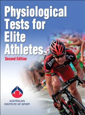 Fyziologické testy pre elitných športovcov - Physiological Tests for Elite Athletes