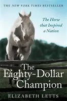 Osemdesiatdolárový šampión - Eighty Dollar Champion