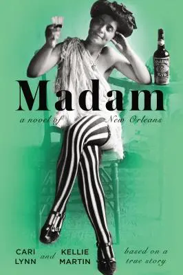 Madam: román z New Orleans - Madam: A Novel of New Orleans
