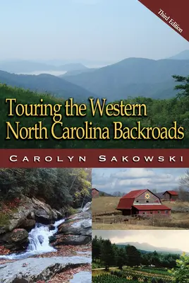 Prehliadka západnej časti Severnej Karolíny - Touring Western North Carolina