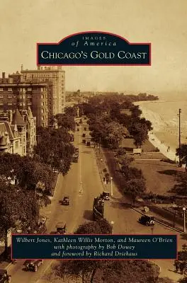 Zlaté pobrežie v Chicagu - Chicago's Gold Coast