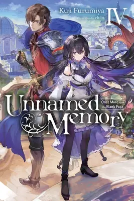 Unnamed Memory, Vol. 4 (Light Novel): Ešte raz na prázdnej strane - Unnamed Memory, Vol. 4 (Light Novel): Once More Upon the Blank Page