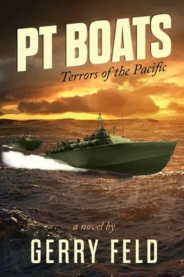 PT Boat; hrôzy Pacifiku - PT Boat; Terrors of the Pacific