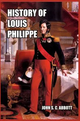 Dejiny Ľudovíta Filipa - History of Louis Philippe