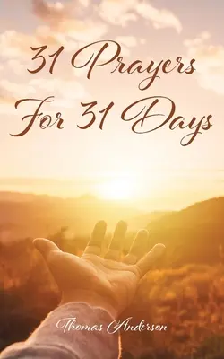 31 modlitieb na 31 dní - 31 Prayers for 31 Days