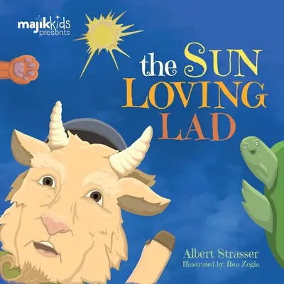 Slnko milujúci chlapec - The Sun Loving Lad