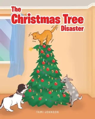 Katastrofa vianočného stromčeka - The Christmas Tree Disaster