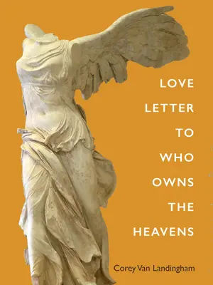 Milostný list tomu, komu patria nebesá - Love Letter to Who Owns the Heavens