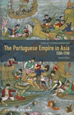 Portugalská ríša v Ázii 2e - Portuguese Empire in Asia 2e