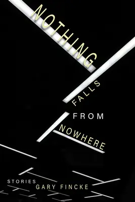 Nič nepadá z ničoho nič - Nothing Falls from Nowhere
