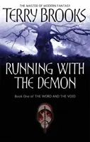 Beh s démonom - Séria Slovo a prázdnota: Kniha prvá - Running With The Demon - The Word and the Void Series: Book One