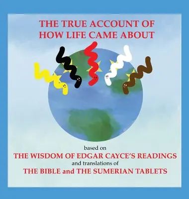 Pravdivý príbeh o tom, ako vznikol život - The True Account of How Life Came About