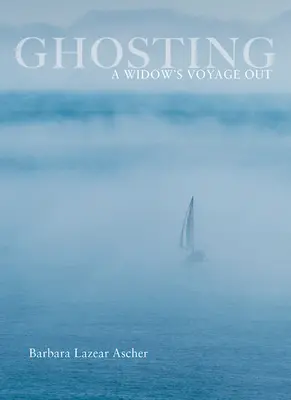 Ghosting (Prízraky): Cesta vdovy von (A Widow's Voyage Out) - Ghosting: A Widow's Voyage Out