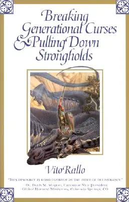 Zlomenie generačných kliatieb a búranie pevností - Breaking Generational Curses & Pulling Down Strongholds
