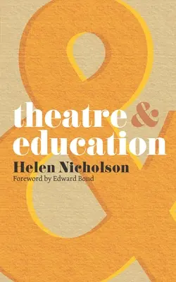 Divadlo a vzdelávanie - Theatre and Education