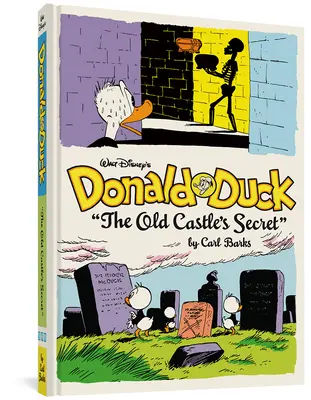 Kačer Donald od Walta Disneyho Tajomstvo starého hradu: Kompletná Disneyho knižnica Carla Barksa, zv. 6 - Walt Disney's Donald Duck the Old Castle's Secret: The Complete Carl Barks Disney Library Vol. 6
