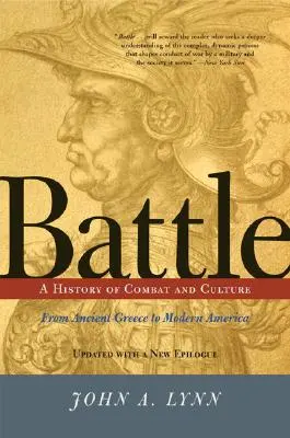 Bitka: Dejiny boja a kultúry - Battle: A History of Combat and Culture