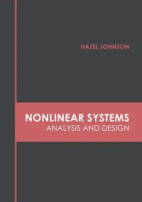 Nelineárne systémy: Analýza a návrh - Nonlinear Systems: Analysis and Design
