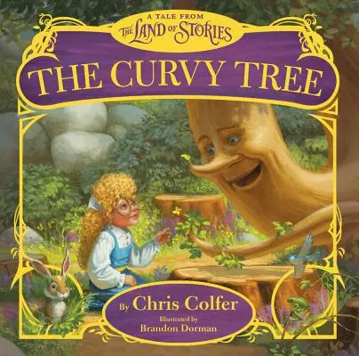Zakliaty strom: Príbeh z krajiny príbehov - The Curvy Tree: A Tale from the Land of Stories
