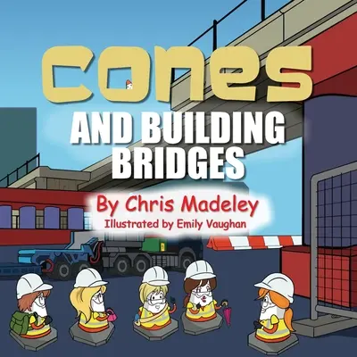 Kužele a stavebné mostíky - Cones and Building Bridges