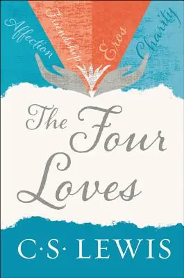 Štyri lásky - The Four Loves