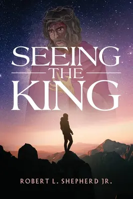 Vidieť kráľa - Seeing The King
