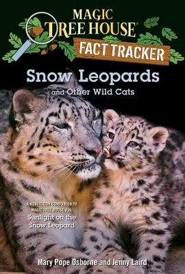 Snežné leopardy a iné divoké mačky - Snow Leopards and Other Wild Cats