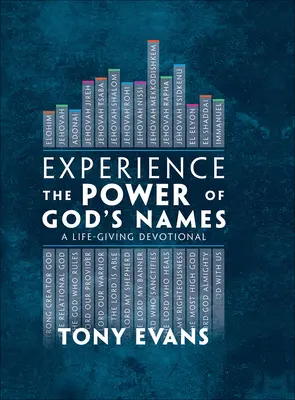 Zažite silu Božích mien: Životodarná pobožnosť - Experience the Power of God's Names: A Life-Giving Devotional