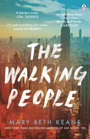 Kráčajúci ľudia - Silný a dojímavý príbeh od autora bestselleru New York Times Ask Again, Yes - Walking People - The powerful and moving story from the New York Times bestselling author of Ask Again, Yes