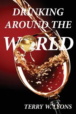 Pitie po celom svete - Drinking Around the World