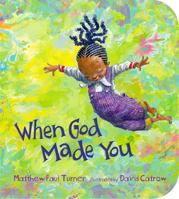 Keď ťa Boh stvoril - When God Made You