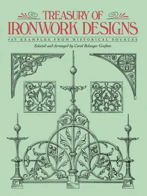 Pokladnica dizajnov pre železiarstvo: 469 príkladov z historických zdrojov - Treasury of Ironwork Designs: 469 Examples from Historical Sources
