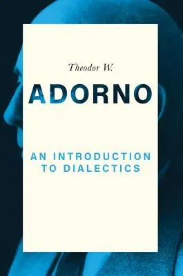 Úvod do dialektiky (1958) - An Introduction to Dialectics (1958)