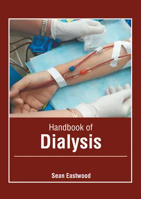 Príručka dialýzy - Handbook of Dialysis