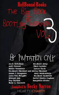 Veľká kniha hororu Bootleg Volume 3: Len na pozvanie - The Big Book of Bootleg Horror Volume 3: By Invitation Only