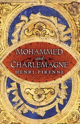 Mohamed a Karol Veľký - Mohammed and Charlemagne