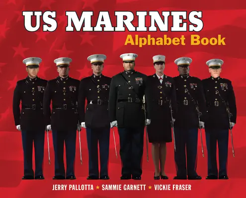 Abeceda amerických mariňákov - US Marines Alphabet Book