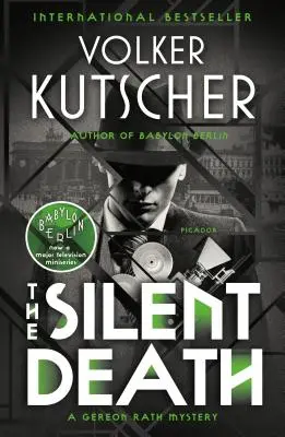 Tichá smrť: Záhada Gereona Ratha - The Silent Death: A Gereon Rath Mystery