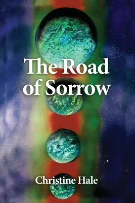 Cesta smútku - The Road of Sorrow