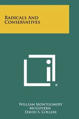 Radikáli a konzervatívci - Radicals And Conservatives