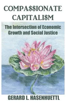 Súcitný kapitalizmus: Prepojenie hospodárskeho rastu a sociálnej spravodlivosti - Compassionate Capitalism: The Intersection of Economic Growth and Social Justice
