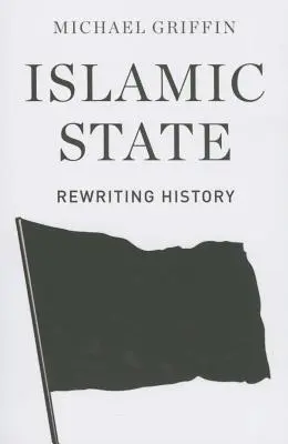 Islamský štát: Prepisovanie histórie - Islamic State: Rewriting History