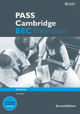 Pass Cambridge Bec Preliminary: Pracovný zošit - Pass Cambridge Bec Preliminary: Workbook