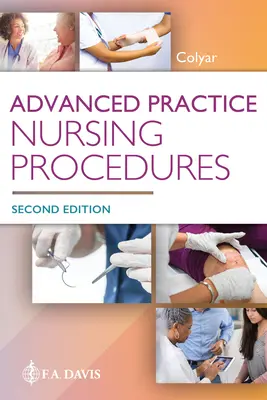 Ošetrovateľské postupy pre pokročilých - Advanced Practice Nursing Procedures