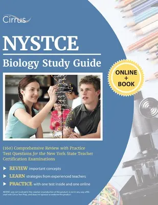 NYSTCE Biology (160) Study Guide: Komplexný prehľad s praktickými testovými otázkami na certifikačné skúšky pre učiteľov štátu New York - NYSTCE Biology (160) Study Guide: Comprehensive Review with Practice Test Questions for the New York State Teacher Certification Examinations