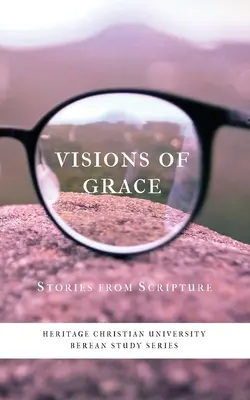 Vízie milosti: Príbehy zo Svätého písma - Visions of Grace: Stories from Scripture